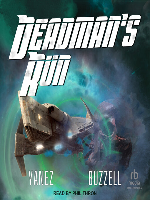 Title details for Deadman's Run by Jonathan Yanez - Available